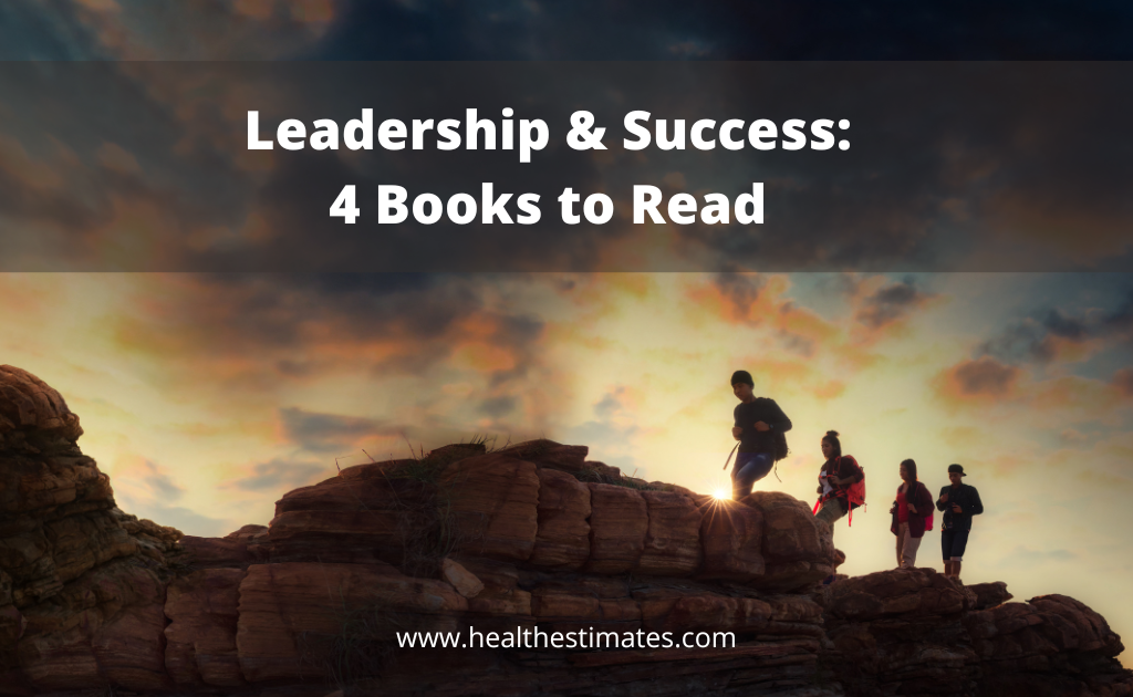 Leadership & Success: 4 Books to Read