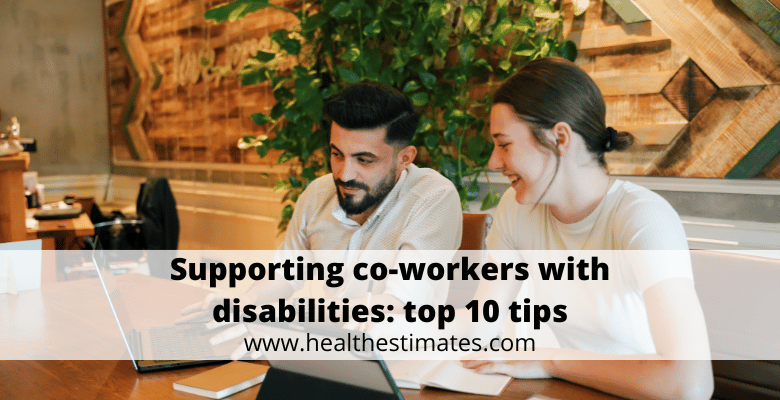 Supporting co-workers with disabilities